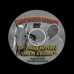 "One in a Billion" - Tribute to Dr. Doug Herthel
